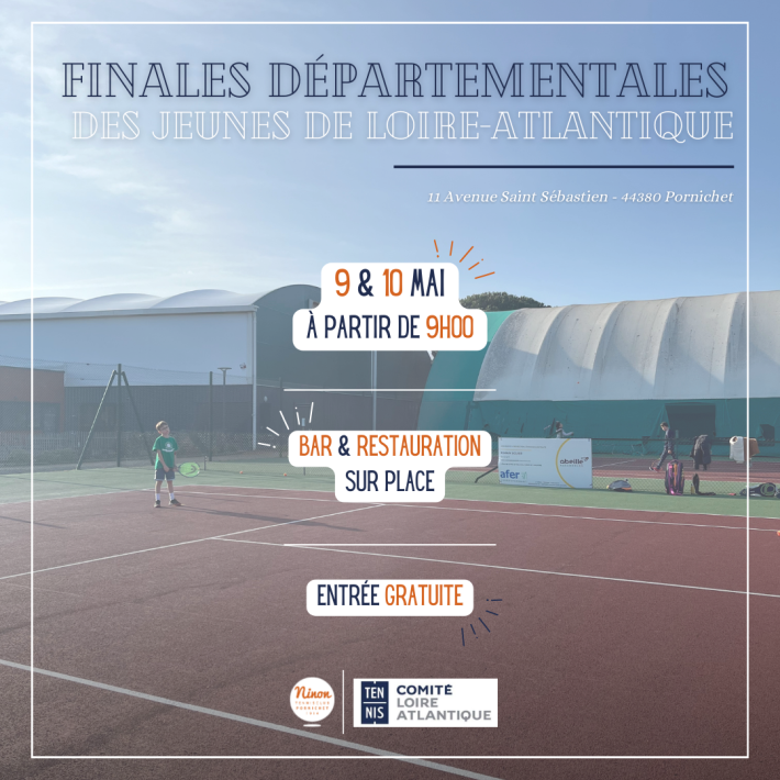 Tennis Finales départementales jeunes Ninon Tennis Club Pornichet